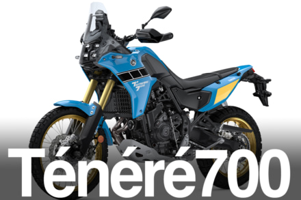 大幅にブラッシュアップされたテネレ700の2025年モデルが登場！